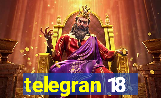 telegran 18